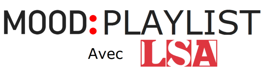 LA PLAYLIST LSA – MAI 2017