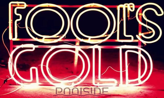 Fool’s Gold – I’m In Love (Poolside Remix)